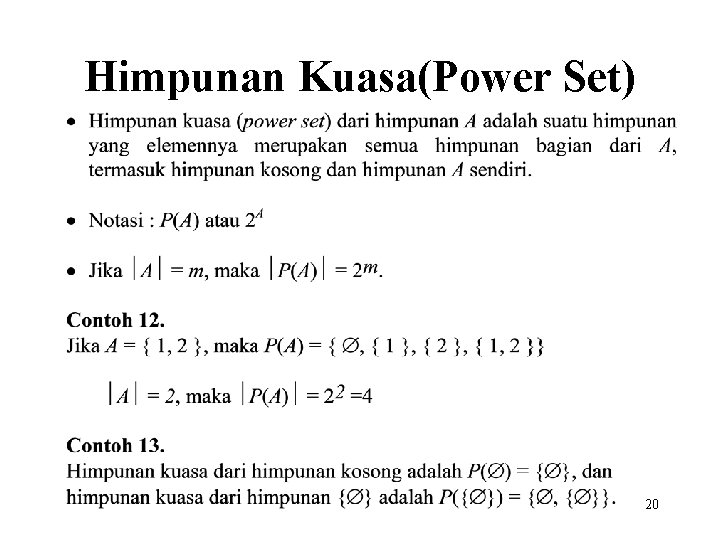 Himpunan Kuasa(Power Set) 20 