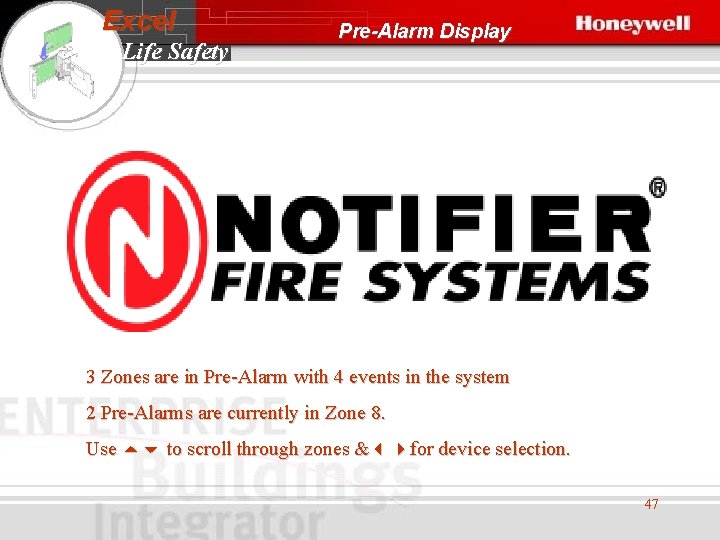Excel Life Safety Pre-Alarm Display PRE-ALM DISPLAY REQUIRED? ? ? FROM P 21 OF