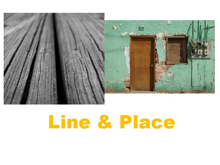 Line & Place 