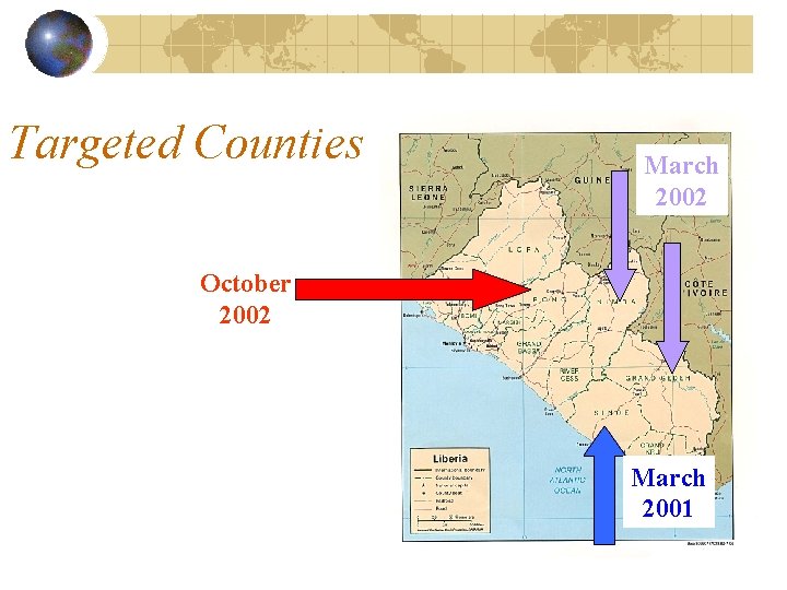 Targeted Counties March 2002 October 2002 March 2001 
