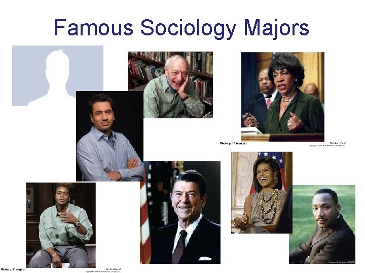Famous Sociology Majors Famous Sociology Majors