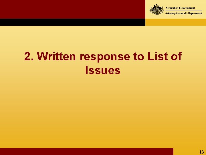 2. Written response to List of Issues 13 