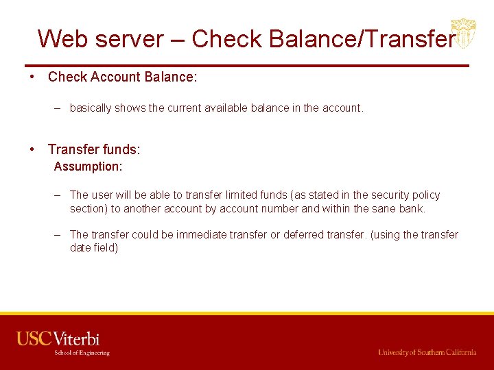 Web server – Check Balance/Transfer • Check Account Balance: – basically shows the current