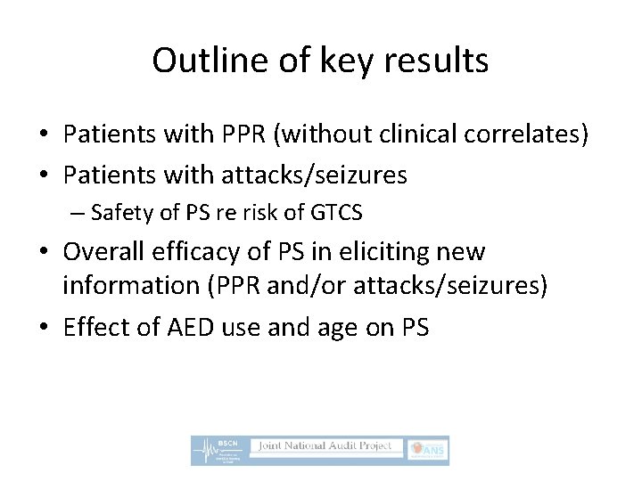 Outline of key results • Patients with PPR (without clinical correlates) • Patients with