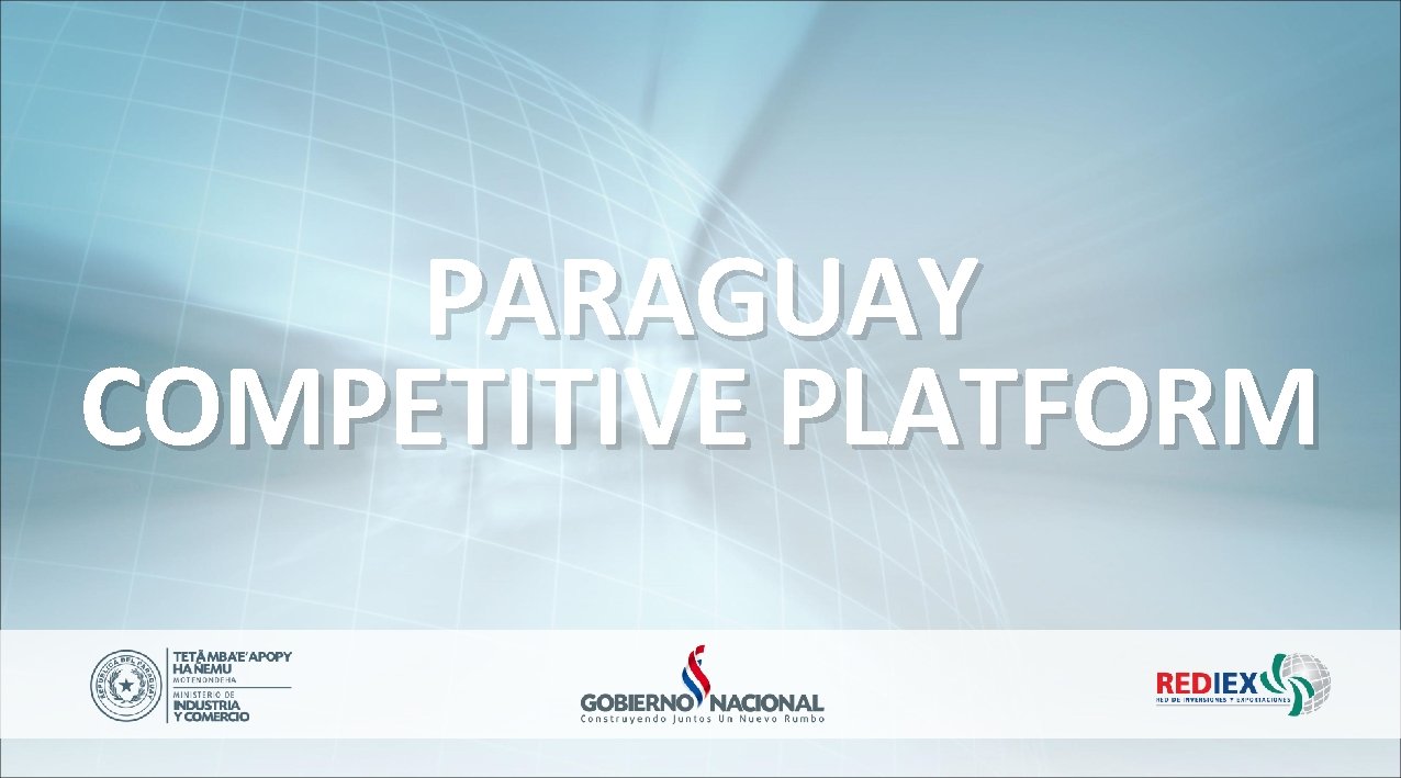 PARAGUAY COMPETITIVE PLATFORM 