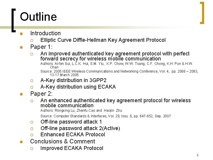 Elliptic Curve Authenticated Key Agreement Protocol ECAKA Introducer