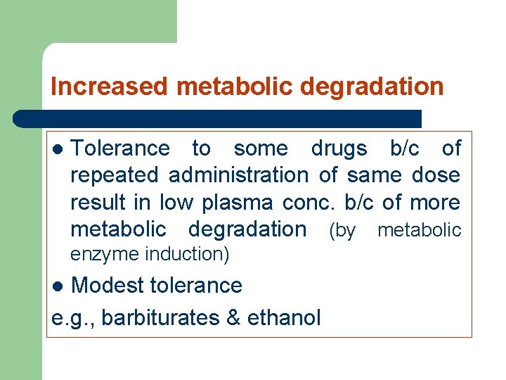 Dr Shaban Ali Desensitization Tachphylaxis Reduction Of Effect