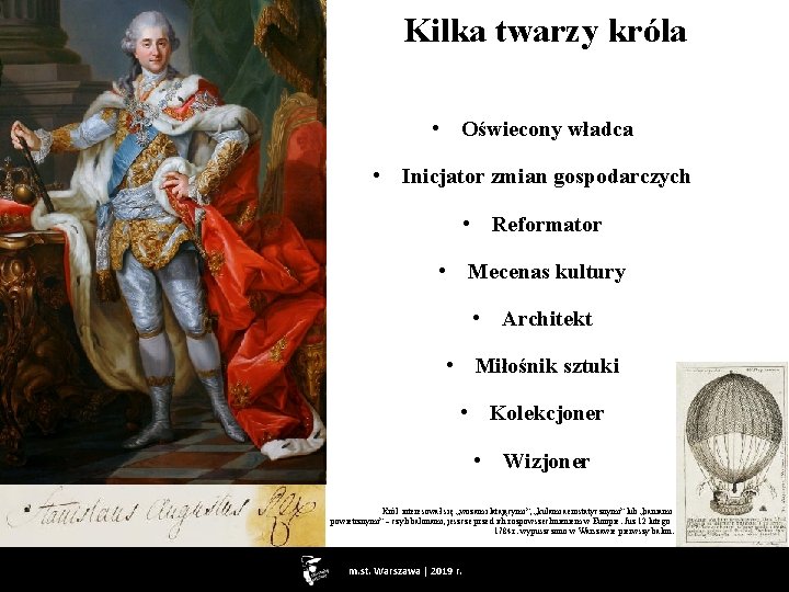 Kilka twarzy króla • Oświecony władca • Inicjator zmian gospodarczych • Reformator • Mecenas