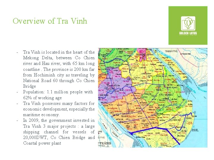 Overview of Tra Vinh - - Tra Vinh is located in the heart of