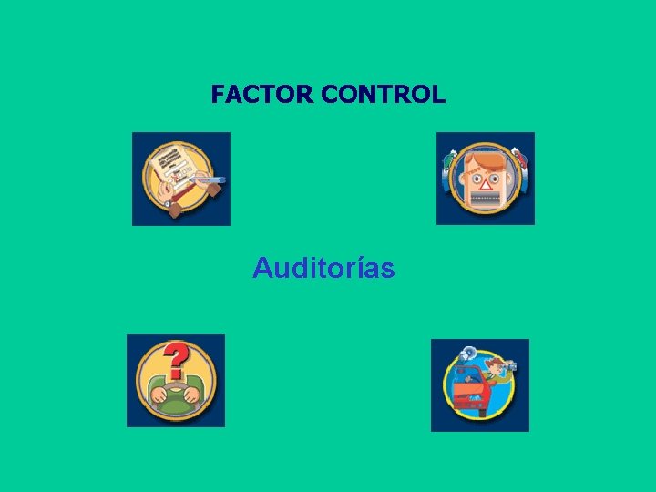 FACTOR CONTROL Auditorías 