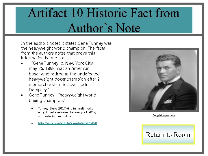 Artifact 10 Historic Fact from Author’s Note In the authors notes it states Gene