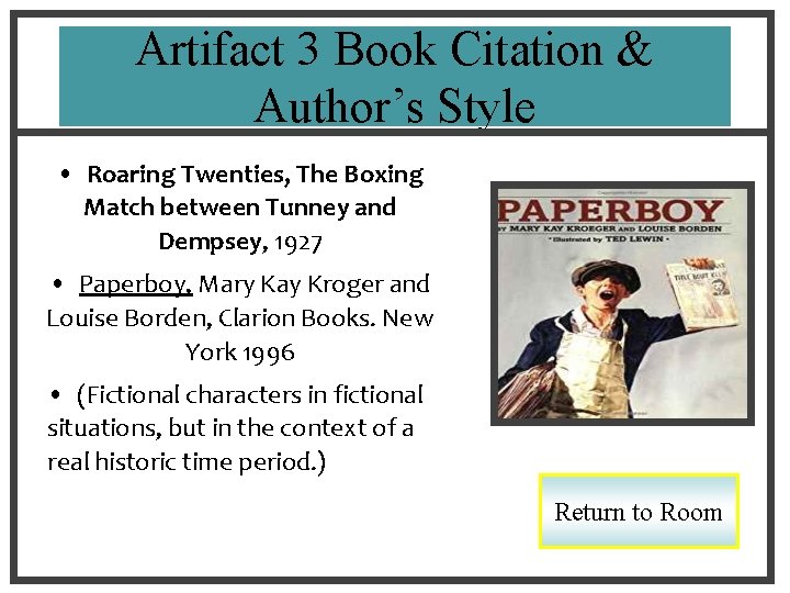 Artifact 3 Book Citation & Author’s Style • Roaring Twenties, The Boxing Match between
