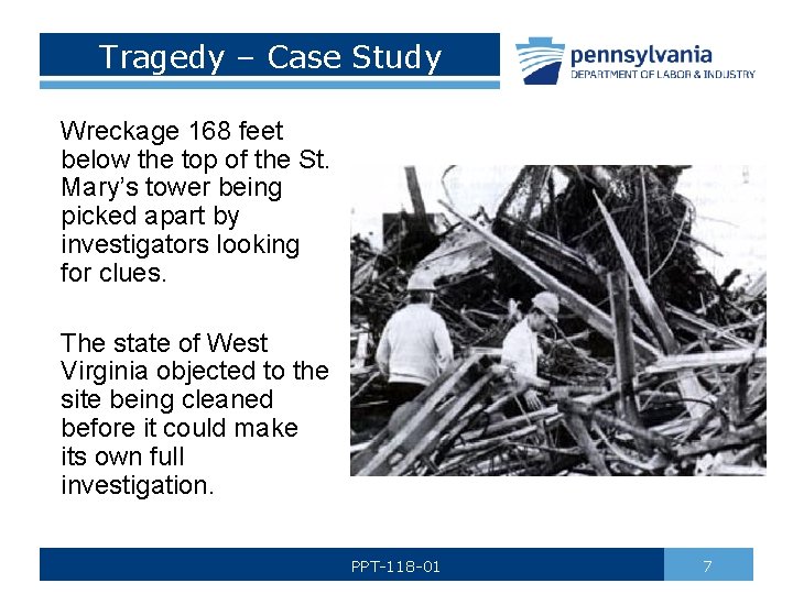 Tragedy – Case Study Wreckage 168 feet below the top of the St. Mary’s