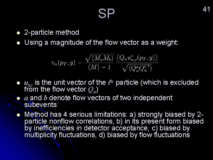 SP l l l 41 2 -particle method Using a magnitude of the flow