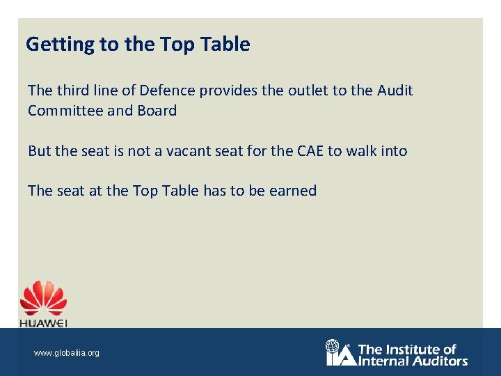 Getting to the Top Table The third line of Defence provides the outlet to