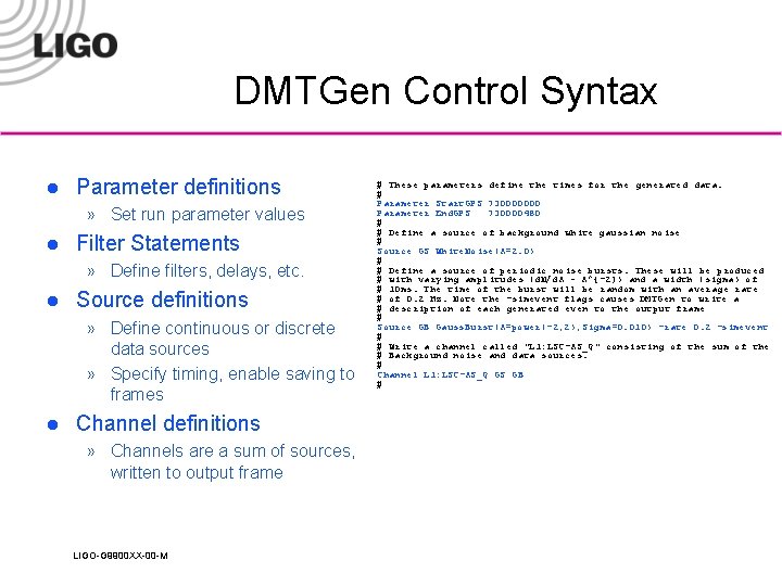DMTGen Control Syntax l Parameter definitions » Set run parameter values l Filter Statements