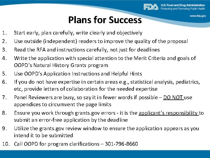 Plans for Success 1. 2. 3. 4. Start early, plan carefully, write clearly and