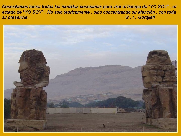Necesitamos tomar todas las medidas necesarias para vivir el tiempo de “YO SOY” ,