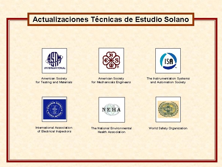 Actualizaciones Técnicas de Estudio Solano American Society for Testing and Materials American Society for