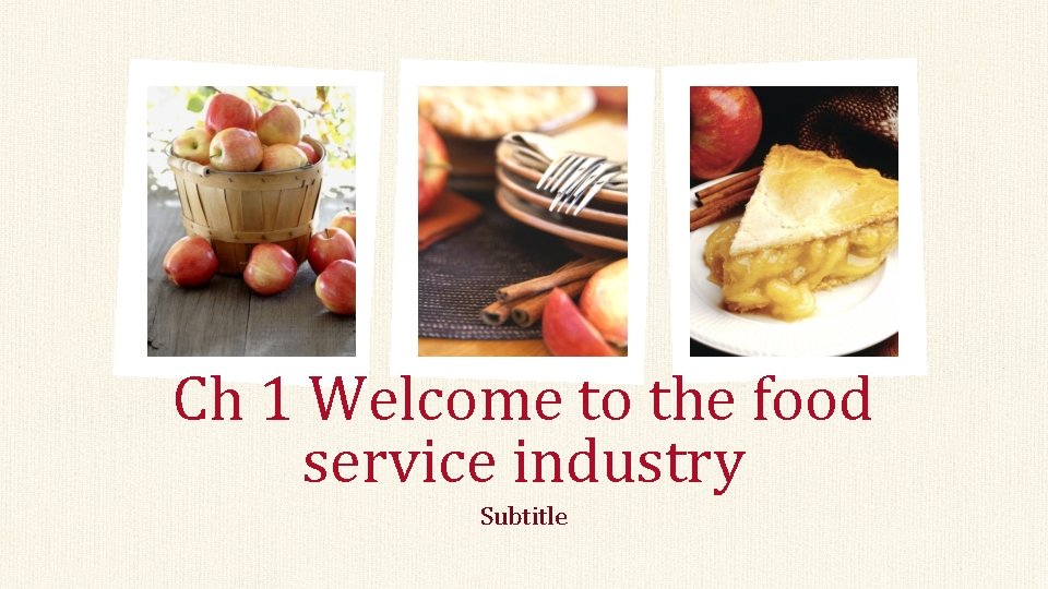 Ch 1 Welcome to the food service industry Subtitle 
