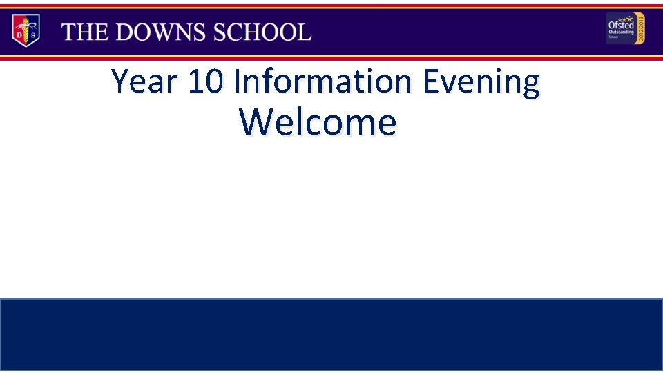Year 10 Information Evening Welcome 