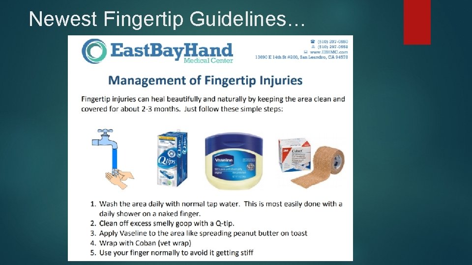 Newest Fingertip Guidelines… 