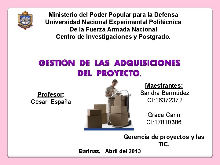 Ministerio del Poder Popular para la Defensa Universidad Nacional Experimental Politécnica De la Fuerza