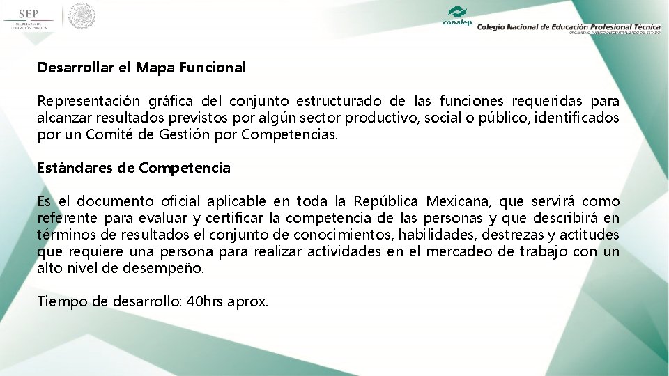 Desarrollar el Mapa Funcional Representación gráfica del conjunto estructurado de las funciones requeridas para