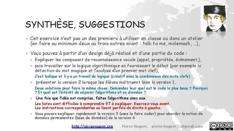 SYNTHÈSE, SUGGESTIONS • Cet exercice n’est pas un des premiers à utiliser en classe