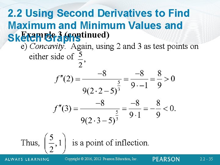 2. 2 Using Second Derivatives to Find Maximum and Minimum Values and Example 3