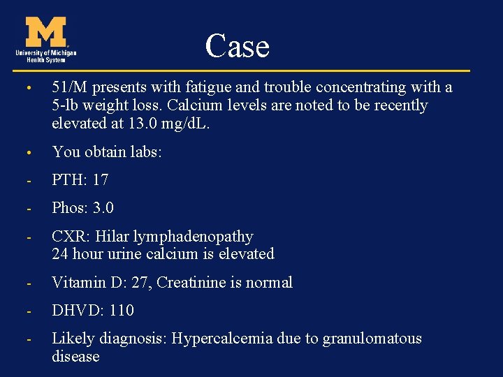 Case • 51/M presents with fatigue and trouble concentrating with a 5 -lb weight