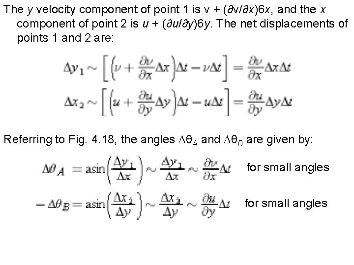 The y velocity component of point 1 is ν + (∂ν/∂x)6 x, and the