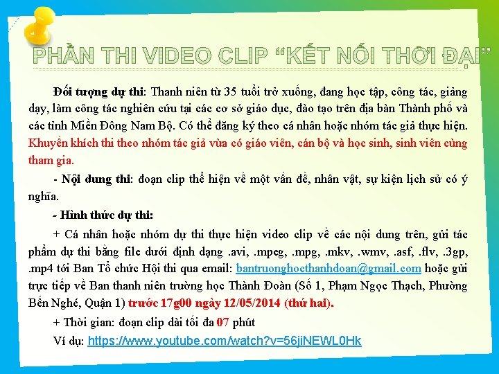 Đối tượng dự thi: Thanh niên từ 35 tuổi trở xuống, đang học tập,