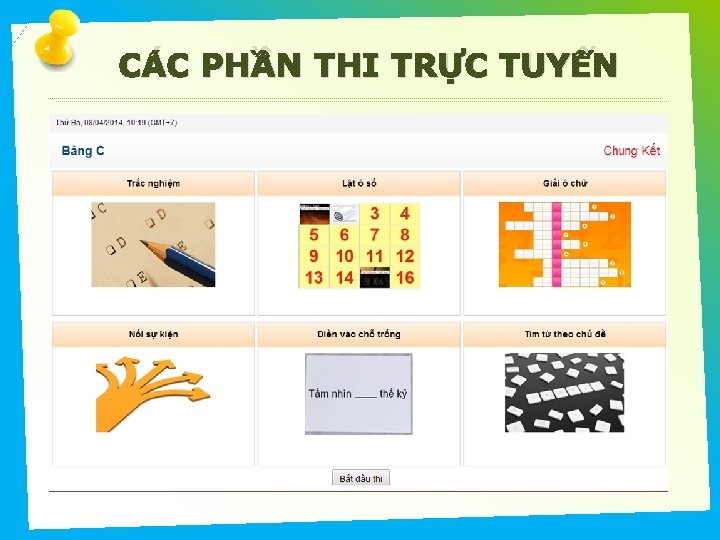 CÁC PHẦN THI TRỰC TUYẾN 