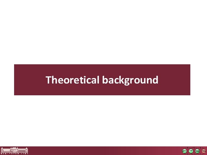 Theoretical background 