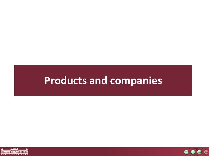 Products and companies 