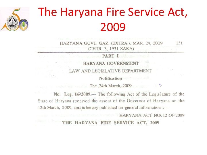 The Haryana Fire Service Act, 2009 