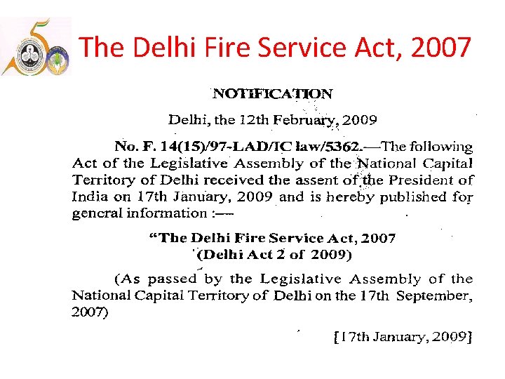 The Delhi Fire Service Act, 2007 