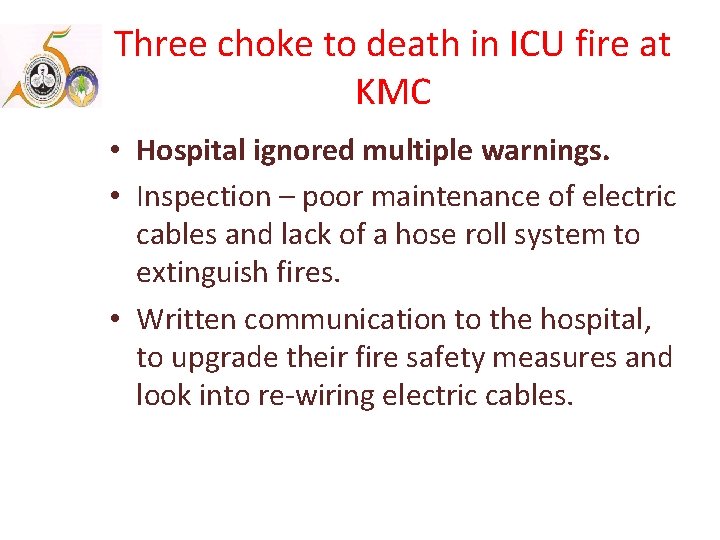 Three choke to death in ICU fire at KMC • Hospital ignored multiple warnings.