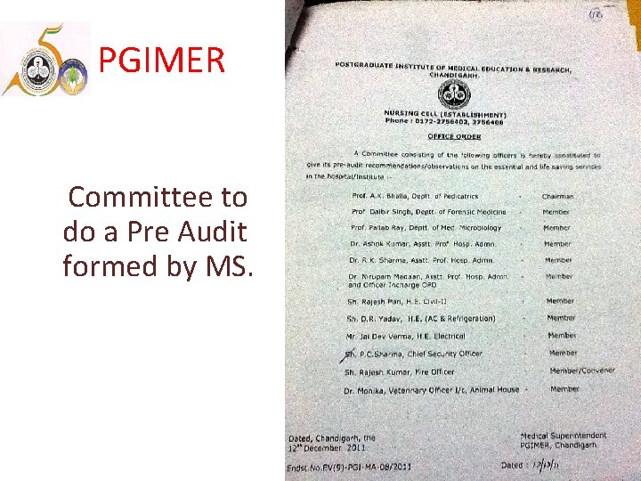 PGIMER Committee to do a Pre Audit formed by MS. 