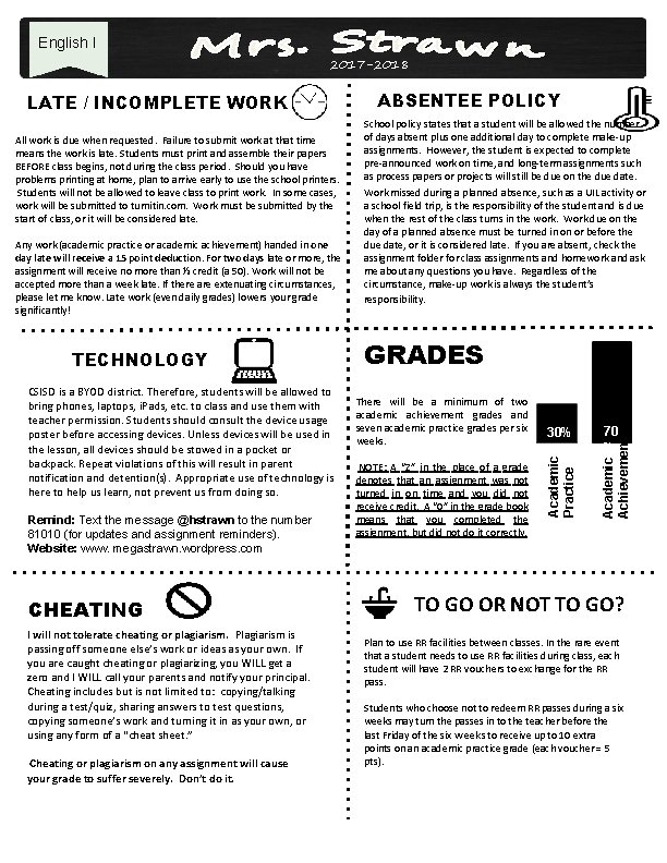 English I 2017 -2018 ABSENTEE POLICY 2016 -2017 School policy states that a student