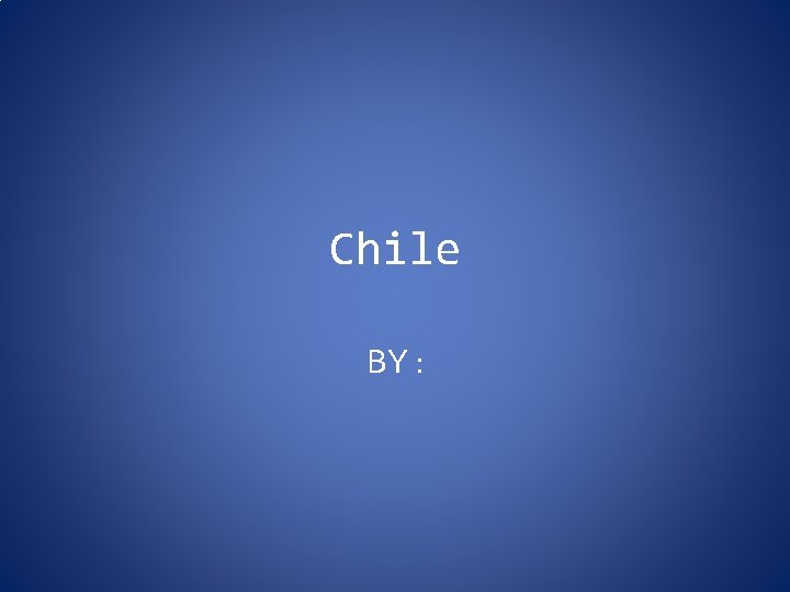 Chile BY : 