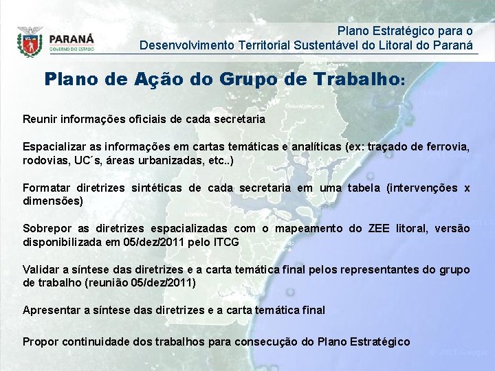 Plano Estratégico para o Desenvolvimento Territorial Sustentável do Litoral do Paraná Plano de Ação