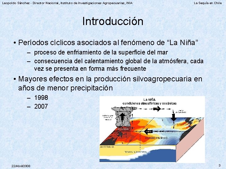 Leopoldo Sánchez - Director Nacional, Instituto de Investigaciones Agropecuarias, INIA La Sequía en Chile