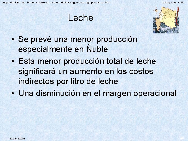 Leopoldo Sánchez - Director Nacional, Instituto de Investigaciones Agropecuarias, INIA La Sequía en Chile