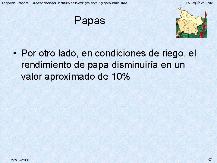 Leopoldo Sánchez - Director Nacional, Instituto de Investigaciones Agropecuarias, INIA La Sequía en Chile