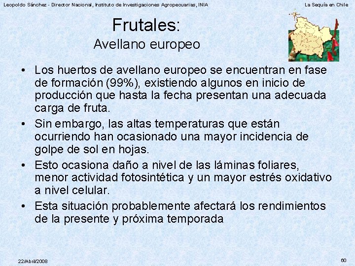 Leopoldo Sánchez - Director Nacional, Instituto de Investigaciones Agropecuarias, INIA La Sequía en Chile