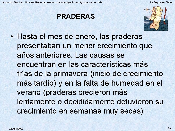 Leopoldo Sánchez - Director Nacional, Instituto de Investigaciones Agropecuarias, INIA La Sequía en Chile
