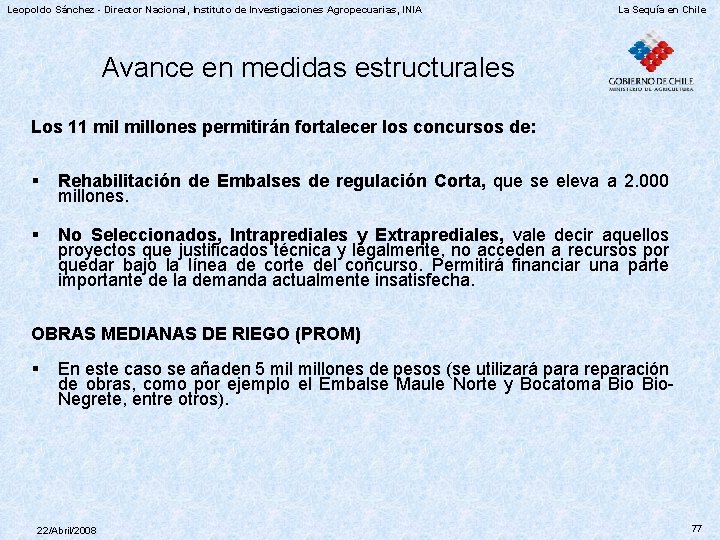 Leopoldo Sánchez - Director Nacional, Instituto de Investigaciones Agropecuarias, INIA La Sequía en Chile