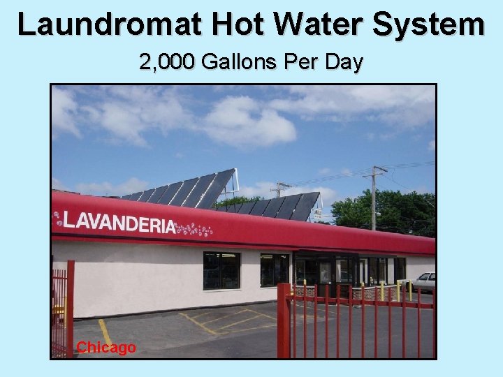 Laundromat Hot Water System 2, 000 Gallons Per Day Chicago 